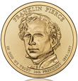 Franklin Pierce Presidential $1 Coin Franklin Pierce Presidential $1 Coin